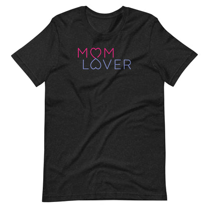 Mom Lover Unisex t-shirt