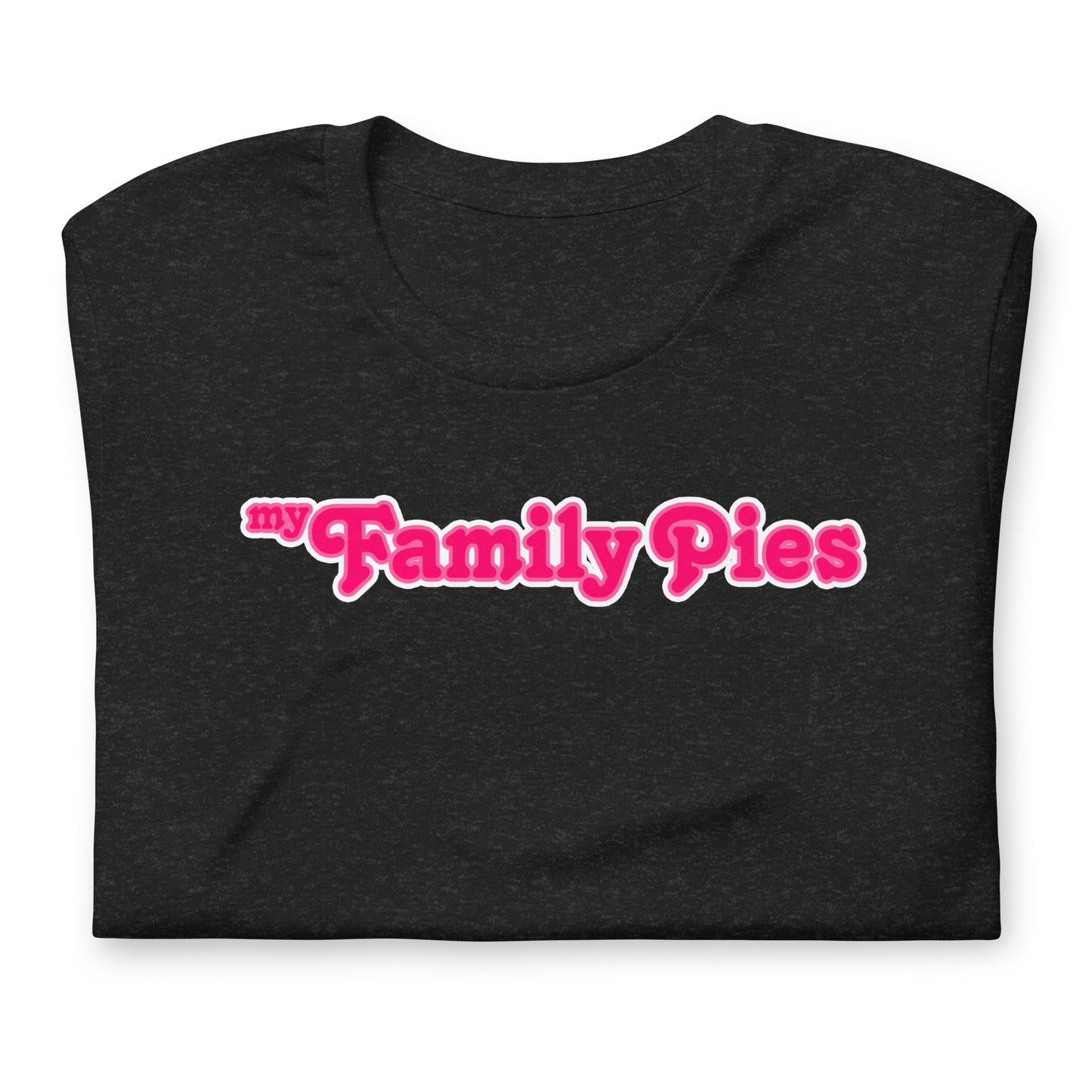 MyFamilyPies Unisex t-shirt