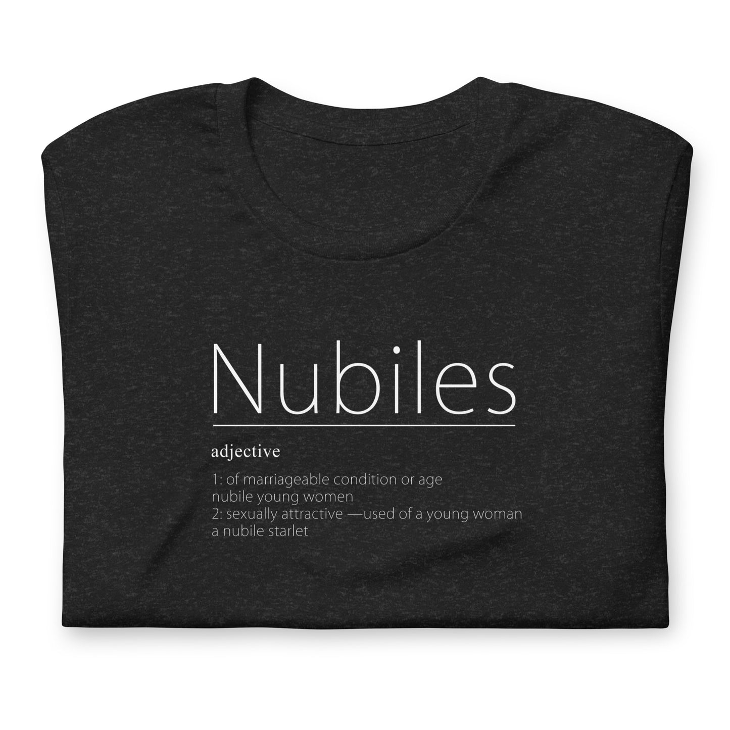 Nubiles Unisex t-shirt