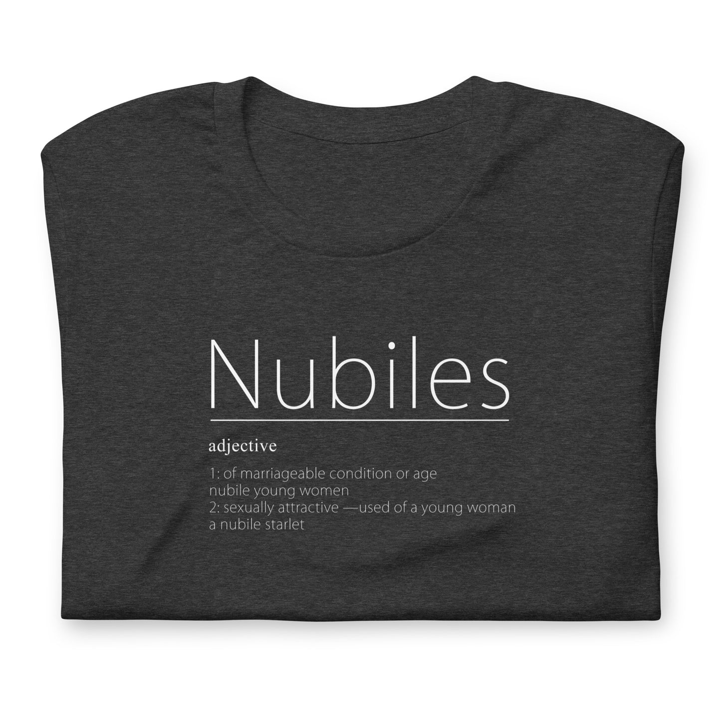 Nubiles Unisex t-shirt