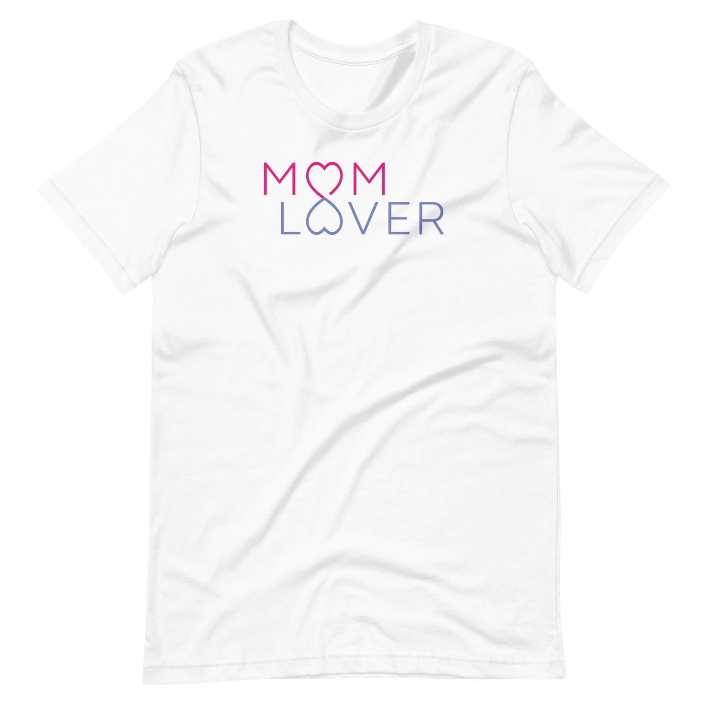 Mom Lover Unisex t-shirt