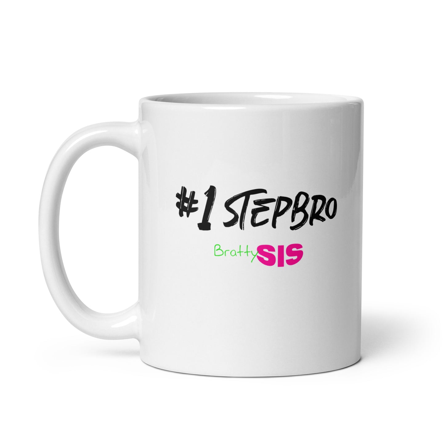 #1 Stepbro Brattymilf glossy mug